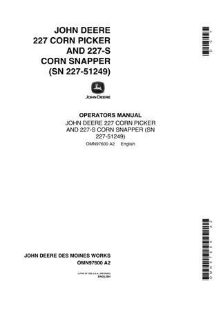 John Deere 227 Corn Picker and 227-S Corn Snapper Operator’s Manual Instant Download (PIN227-51249) (Publication No.OMN97600)