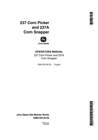 John Deere 237 Corn Picker and 237A Corn Snapper Operator’s Manual Instant Download  (Publication No.OMN159139)