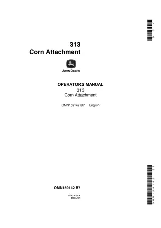 John Deere 313 Corn Attachment Operator’s Manual Instant Download (Publication No.OMN159142)
