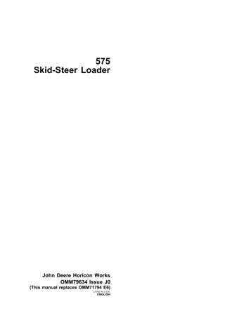 John Deere 575 Skid-Steer Loader Operator’s Manual Instant Download (Publication No.OMM79634)