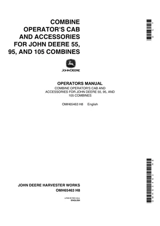 John Deere Combine Operator’s Cab and Accessories for 55 95 and 105 Combine Operator’s Manual Instant Download (Publication No.OMH65463)