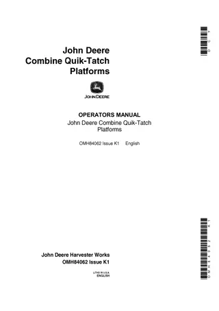 John Deere Combine Quik-Tatch Platforms Operator’s Manual Instant Download (Publication No.OMH84062)