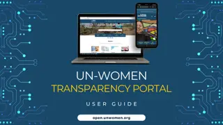 UN Women Transparency Portal User Guide and Information Overview