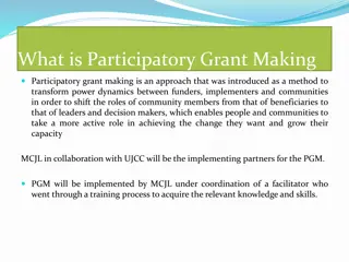 Transformative Approach: Participatory Grant Making for Community Empowerment