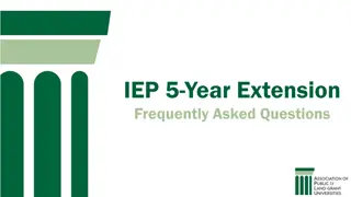 IEP 5-Year Extension FAQs