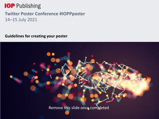 Guidelines for Creating an Impactful Twitter Poster Presentation