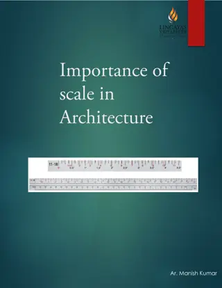 Importance and Types of Scale in Architecture