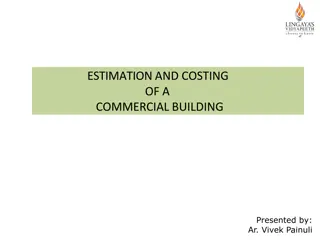 Estimation and Costing of Commercial Building