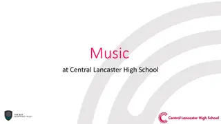 Music Education at Central Lancaster High School