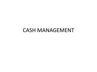 Cash Management: Strategies and Techniques