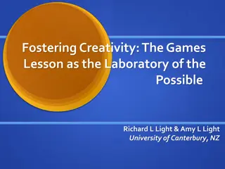 Unleashing Creativity Through Play: Lessons from the Games Laboratory