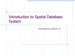 Spatial Database Systems: An Overview