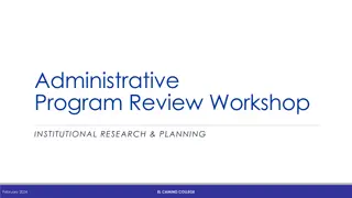 El Camino College Administrative Program Review Workshop - February 2024