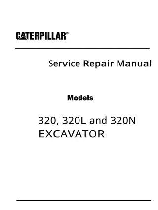 Caterpillar Cat 320 TRACK-TYPE EXCAVATOR (Prefix 1XM) Service Repair Manual Instant Download