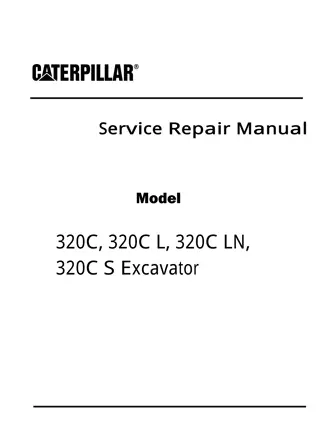 Caterpillar Cat 320C Excavator (Prefix BBL) Service Repair Manual Instant Download