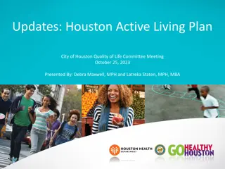 Houston Active Living Plan Overview