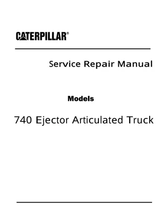 Caterpillar Cat 740 Ejector Articulated Truck (Prefix B1R) Service Repair Manual Instant Download