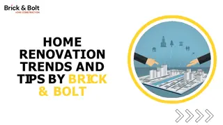 Home Renovation Trends and Tips by Brick & Bolt