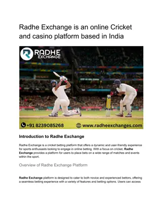 Radhe Exchange is an online Cricket and casino platform based in India