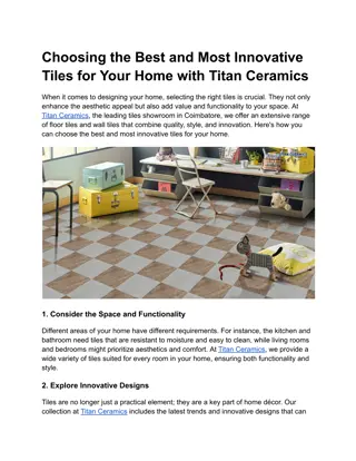 Choosing the Best and Most Innovative Tiles for Your Home with Titan Ceramics