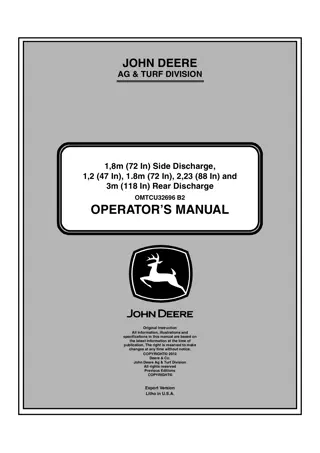 John Deere 1,8m (72 In) Side Discharge 1,2 (47 In) 1.8m (72 In) 2,23 (88 In) and 3m (118 In) Rear Discharge Operator’s Manual Instant Download (Publication No.OMTCU32696)
