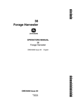 John Deere 38 Forage Harvester Operator’s Manual Instant Download (Publication No.OME45858)