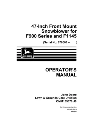 John Deere 47-Inch Front Mount Snowblower for F900 Series and F1145 Mower Operator’s Manual Instant Download (PIN070001-) (Publication No.OMM139678)