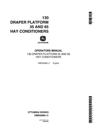 John Deere 130 Draper Platform 35 and 64 Hay Conditioners Operator’s Manual Instant Download (Publication No.OME65969)