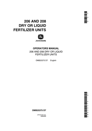 John Deere 206 Dry or Liquid Fertilizer Units Operator’s Manual Instant Download (Publication No.OMB25375)