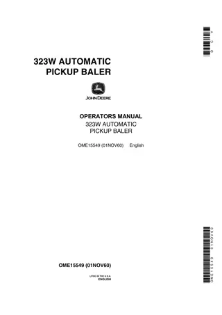 John Deere 323W Automatic Pickup Baler Operator’s Manual Instant Download (Publication No.OME15549)