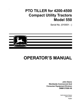 John Deere 550 PTO TILLER for 4200-4500 Compact Utility Tractors Operator’s Manual Instant Download (PIN010001-) (Publication No.OMM137898)