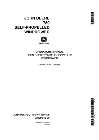 John Deere 780 Self-Propelled Windrower Operator’s Manual Instant Download (Publication No.OME44310)