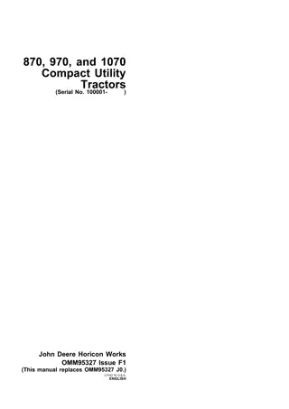 John Deere 870 Compact Utility Tractors Operator’s Manual Instant Download (PIN100001-) (Publication No.OMM95327)