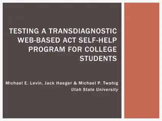 Testing a Transdiagnostic Web-Based ACT Self-Help Program for College Students