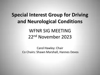 SIG Meeting for Driving and Neurological Conditions - WFNR 2024