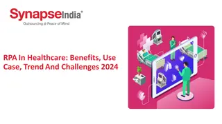 RPA In Healthcare Benefits, Use Case, Trend And Challenges 2024