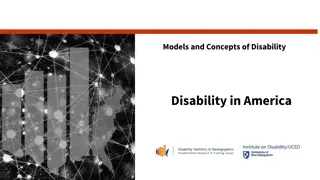 Models and Concepts of Disability: Understanding the Disability Process and Components