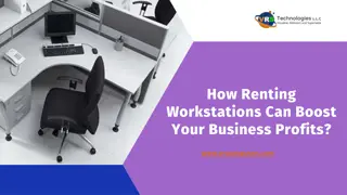 Why Renting Workstations Can Increase Your Business Profits?