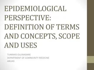 Understanding Epidemiological Perspective: Definition, Scope, and Uses