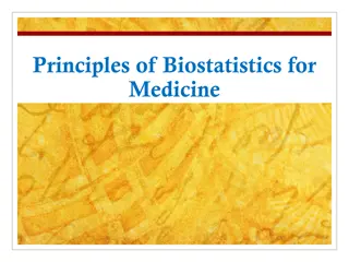 Biostatistics in Medicine