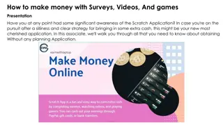 Scratch App Earning Tips: How to make money with Surveys, Videos, And games