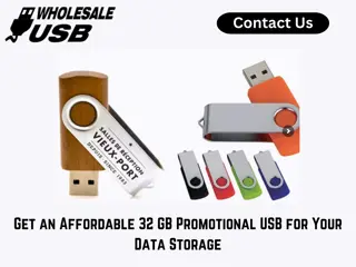 Get an Affordable 32 GB Promotional USB for Your Data Storage