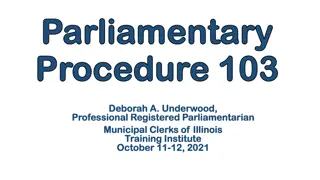 Parliamentary Procedure and Main Motions