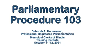 Understanding Parliamentary Procedure and Main Motions