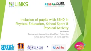 Enhancing Inclusive Practices in Physical Education for Children with SEND