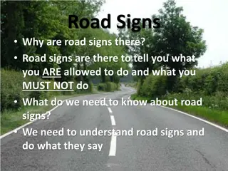 Road Signs and Safety Measures