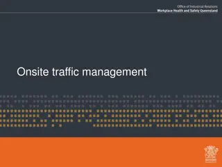 Prioritizing Effective Traffic Management at the Workplace