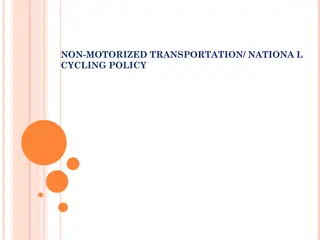 Non-Motorized Transportation and National Cycling Policy
