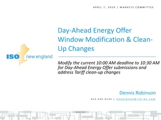Proposed Modification of Day-Ahead Energy Offer Window Deadline
