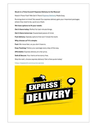 Stuck in a Time Crunch? Express Delivery to the Rescue!